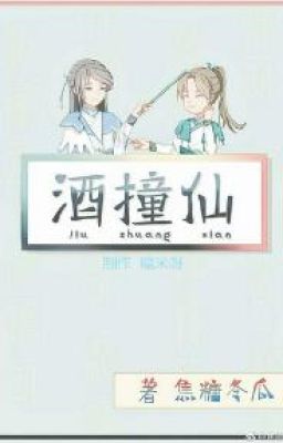 Rượu Đụng Tiên