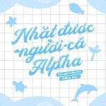 [Đm/Edit] Nhặt Được Người Cá Alpha – Triệu Yên