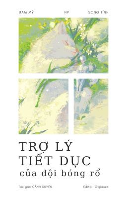 [Np/Song Tính] Trợ Lý Tiết Dục Của Đội Bóng Rổ