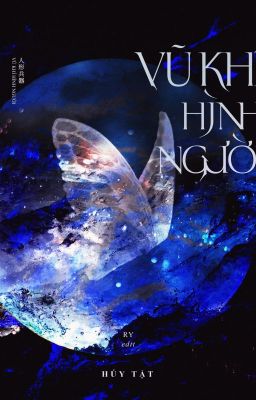 [Edit – Hoàn] Vũ Khí Hình Người (3) – Húy Tật