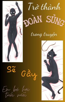 [Song Tính/Thô Tục] Trở Thành Đoàn Sủng Trong Truyện Sếch