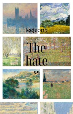 Qc  – [Leejeong ]  –  The Hate
