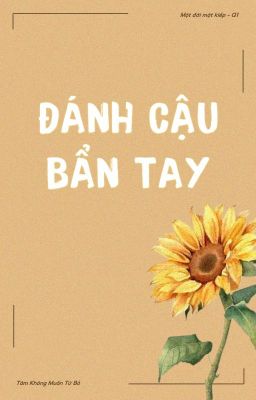 [Eabos] Đánh Cậu Bẩn Tay