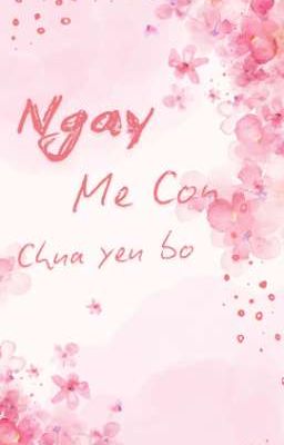 [Allsakura||Wind Breaker] Ngày Mẹ Còn Chưa Yêu Bố