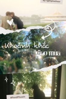 Pondphuwin| Feabo – Khoảnh Khắc Giao Mùa