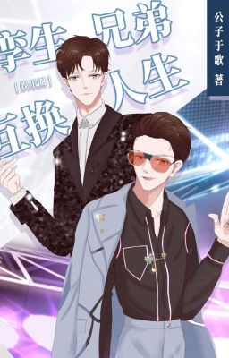 [Edit] Anh Em Sinh Đôi Hoán Đổi Cuộc Đời [Giới Giải Trí] – Công Tử Vu Ca