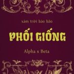 [Tình Trai/Abo] Phối Giống