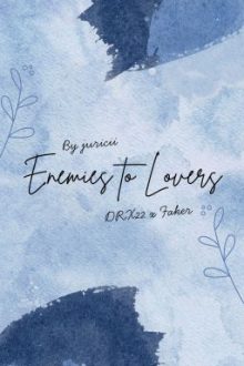 [Trans/Drx22 X Faker] Enemies To Lovers