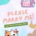 [Đm/Editing] Anh Cưới Em Đi Mà!