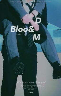 [Minwon] Blood&Bloom
