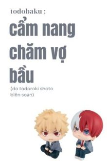 Todobaku; Cẩm Nang Chăm Vợ Bầu