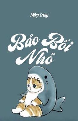 [Đm] [Np] Bảo Bối Nhỏ