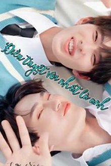 [ Poohpavel ] Điều Tuyệt Vời Nhất Là Anh