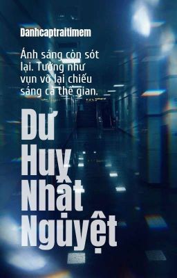 (Np/Bl/Abo) Dư Huy Nhật Nguyệt