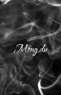 Choran | Mộng Du [Abo]