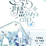 [Đm-Abo] Công Thức Dụ Bắt Cao Cấp – Tùng Tử Trà