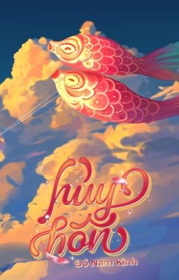 5.[Đm/Hoàn] Huỷ Hôn Poster