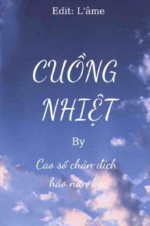 [Đm/Abo] Cuồng Nhiệt