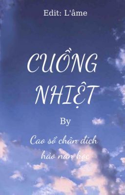[Đm/Abo] Cuồng Nhiệt Poster