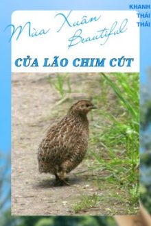 [Hoàn][Edit/Đm]Mùa Xuân Tươi Đẹp Của Lão Chim Cút