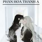 [Bhtt – Abo – Ai] Sau Khi Bé Ngoan Phân Hoá Thành A