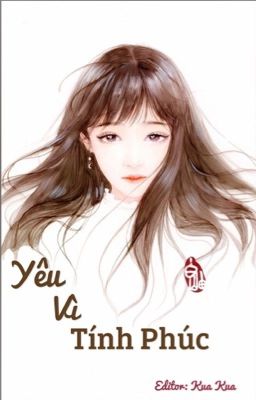 [Caoh, Mau Xuyên] Yêu Vì Tính Phúc – Nhất Đóa Ngũ Hoa Nhục Poster
