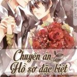 Chuyên Án – Hồ Sơ Đặc Biệt