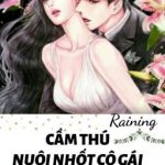 [Edit] Cầm Thú Nuôi Nhốt Cô Gái Nhỏ [Caoh-Sủng]