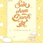 [Bl] [Full] Sữa Chua Đánh Đá