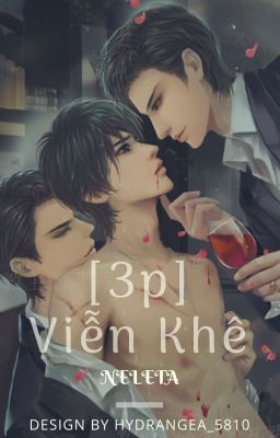 [3P/Hoàn][Dm] Viễn Khê – Neleta Poster