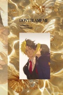 [𝐫𝐚𝐲𝐧𝐞𝐟𝐢𝐧𝐧 – 𝐫𝟐𝟏] 𝐝𝐨𝐧𝐭 𝐛𝐥𝐚𝐦𝐞 𝐦𝐞