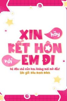 |Hoàn| |Đm| |Edit| ── .✦♡⪩. .⪨|Xin Hãy Kết Hôn Với Em Đi!|