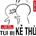 [Abo/Đm/Hoàn] Sau Khi Xuyên Sách Tui Bị Kẻ Thù Đánh Dấu