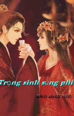 Trọng Sinh Sủng Phi Poster