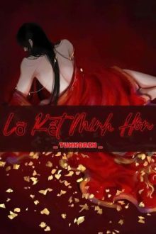 Lỡ Kết Minh Hôn