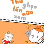 [Edit – Hoàn] Thử Ghẹo Lần Nữa Xem – Trì Tiểu Gia