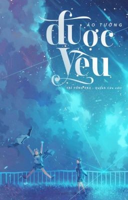 [Hoàn] [Abo] Ảo Tưởng Được Yêu – Trì Tổng Tra Poster