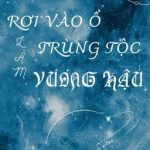Rơi Vào Ổ Trùng Tộc Làm Vương Hậu