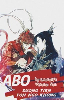 [Tiễnkhông] Abo