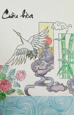 [Cao H/ Đam Mỹ] Cầu Hòa