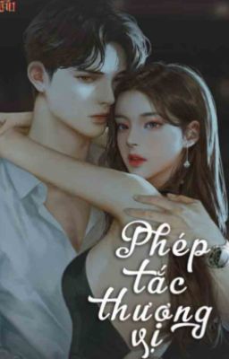 Phép Tắc Thượng Vị [NP] Poster