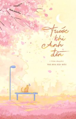 [FULL] Trước Khi Anh Đến Poster