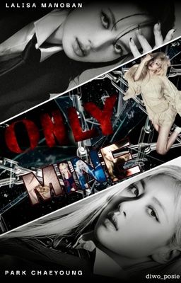 [LiChaeng] Only Mine Poster