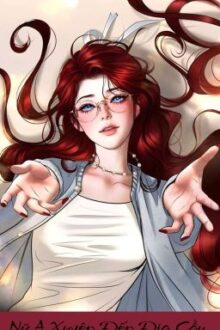 [Edit] Nữ A Xuyên Đến Địa Cầu