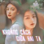 [BHTT][XK][Đã Xuất Bản] Khoảng Cách Giữa Hai Ta