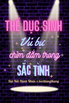 [Done/Edit/Đm] Thể Dục Sinh Ngây Thơ Vú Bự – Đại Nãi Hạnh Nhân