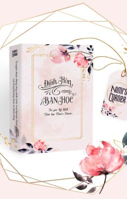 [Đm – Hoàn] – Đính Hôn Cùng Bạn Học