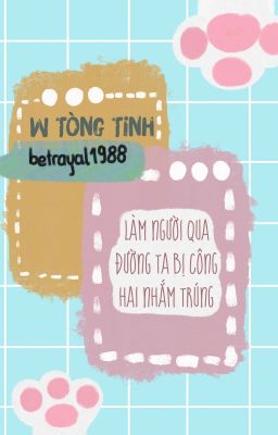 [Hoàn][Đm/Np] Làm Người Qua Đường Ta Bị Công Hai Nhắm Trúng