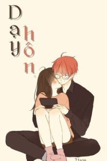 Dạy Hôn – Quân Quân Quân [Hđ•Sắc] [Full]