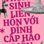 [Đam mỹ – Sinh tử văn – Edit] Trọng Sinh Liên Hôn Với Đỉnh Cấp Hào Môn